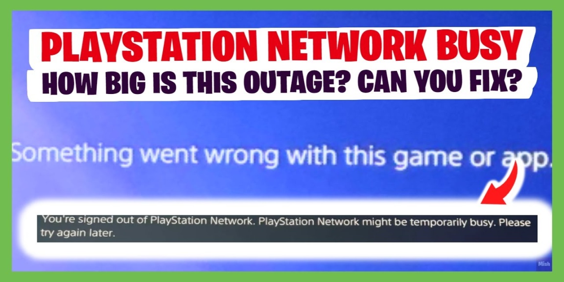 PLAYSTATION NETWORK BUSY Why Playstation Network Currently Busy PLAYSTATION NETWORK BUSY Why Playstation Network Currently Busy